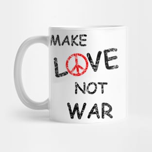 Make Love Not War Mug